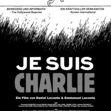 „Je suis Charlie“-Dokumentarfilm startet zum Jahrestag des Attentats – sensor-Film des Monats im Murnau-Kino