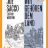 Joe_Sacco_I_Wir_geh__ren_dem_Land_I_Wiesbaden_liest__I_Die_Seite_der_Wiesbadener_Buchhandlungen@2x